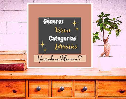 Imagem que representa a pergunta sobre qual a diferença entre gêneros literários e categorias literárias