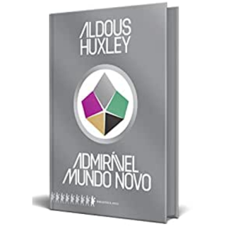  Aldous Huxley Admirável Mundo Novo