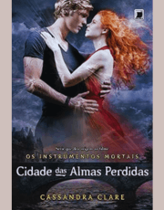 Quinto livro, cidade das almas perdidas. livros da série cidade dos ossos de Cassandra Clare